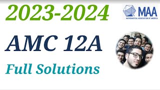 AMC 12A 2023 2024 Full Solutions Problems American Mathematics Competitions B Olympiad Tutor Course [upl. by Burne]