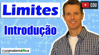 Cálculo Introdução e Noção Intuitiva de Limites Aula 1 de 15 [upl. by Hattie]