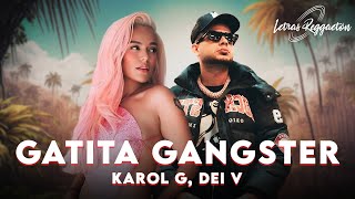 GATITA GANGSTER  KAROL G DEI V  Letra  Lyric [upl. by Liuqa]