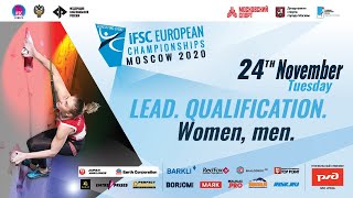 IFSC European Championships Moscow 2020 RUS Lead Qualification Women men [upl. by Atikat912]