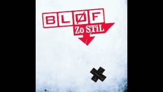 BLØF  Zo Stil [upl. by Yatnod996]