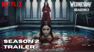 Wednesday season 2 TRAILER  Wednesday season 2 Release Date [upl. by Kinsman487]