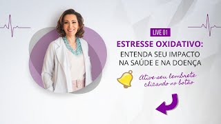 Estresse Oxidativo entenda seu impacto na saúde e na doença [upl. by Ware]