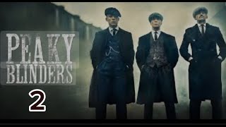 Peaky blinders season 2  SERUU BOLO UP KELUARGA GANGSTER [upl. by Nuawtna556]