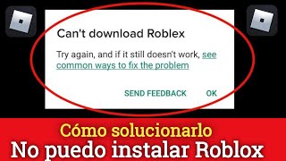 Comment résoudre le problème dinstallation de Roblox sur Google Play Store 2024 [upl. by Ulrick904]