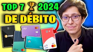 🏆 Top 7 Mejores tarjetas de débito en México 2024 – Cashback rendimiento y ahorro [upl. by Rida]