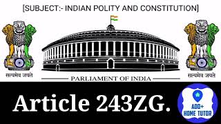 Article 243ZG  Part 9A  Municipalities  Indian Polity amp Constitution  English In Hindi [upl. by Seraphim]