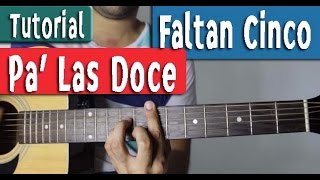 Faltan Cinco Pa Las Doce  Guitarra Tutorial by Juan Diego Arenas [upl. by Yale]