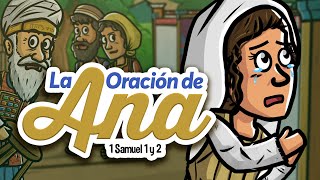 La Oración de Ana  El nacimiento de Samuel  Historia de la Biblia  Mi Primera Biblia  49 [upl. by Idden]