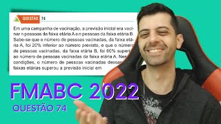 FMABC 2022  Q74  Em uma campanha de vacinação a previsão inicial [upl. by Kimberly]