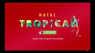 Natal Tropical Centauro  Presentes de Natal para seu Verão [upl. by Arnon]