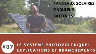 Comment brancher et connecter son installation photovoltaïque pour sa maison autonome [upl. by Ayhtin952]