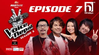 The Voice of Nepal Season 5  2023  Episode 07 [upl. by Hardie]