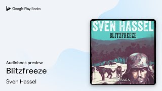 Blitzfreeze by Sven Hassel · Audiobook preview [upl. by Tengdin879]