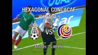 MEXICO VS COSTA RICA PROMO [upl. by Stacie]