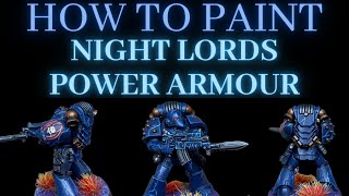 How to Paint NIGHT LORDS POWER ARMOUR my way [upl. by Ignace]