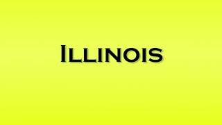 Pronunciation of Illinois [upl. by Nelly]