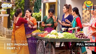 Beti Padhao  FULL MOVIE  Part 1  Taarak Mehta Ka Ooltah Chashmah Ep 2129 to 2131 [upl. by Lilahk]