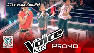 The Voice Kids Philippines 2015 Battles Teaser [upl. by Kyriako464]