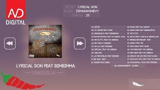 Lyrical Son  Sensimilia Feat BimBimma Official Audio [upl. by Adis]