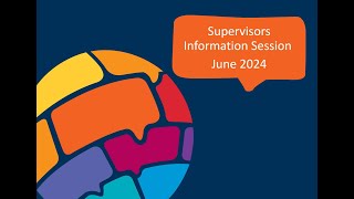 Supervisor Enrolment Information Session June 2024 [upl. by Luthanen]