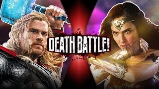 Thor VS Wonder Woman Marvel VS DC Comics  DEATH BATTLE [upl. by Gary]