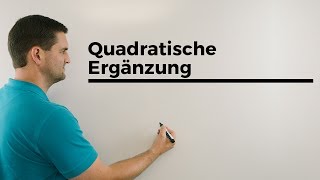 Quadratische Ergänzung Beispiel  Mathe by Daniel Jung [upl. by Eradis705]