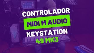 UNBOXING  Controlador Midi M AUDIO KEYSTATION 49 MK3 [upl. by Abby]