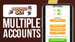 How To Have Multiple Accounts On Monopoly Go Full Tutorial [upl. by Landry]