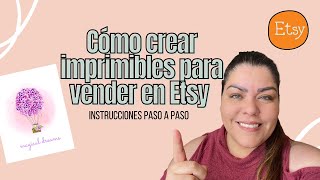 Cómo Crear Imprimibles En Canva Para Vender En Etsy  Ingresos Pasivos  Como Vender En Etsy [upl. by Sasha]