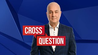 Cross Question 0501 Lord Andrew Adonis Maya Goodfellow Robert Taylor Dr Rakib Ehsan [upl. by Yentruoc]