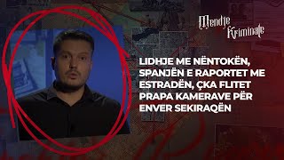 Lidhje me nëntokën Spanjën e raportet me estradën çka flitet prapa kamerave për Enver Sekiraqën [upl. by Jolda]