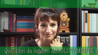 Quei libri da leggere ASSOLUTAMENTE nella vita [upl. by Shermy]