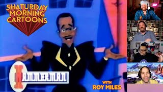 Shaturday Morning Cartoons  Hammerman with Roy Miles [upl. by Naenaj]