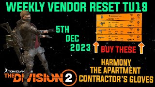 The Division 2 MUST BUYS quotWEEKLY VENDOR RESET TU19 LEVEL 40quot December 5th 2023 [upl. by Audun]