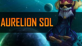 Aurelion Sol o Forjador de Estrelas  Primeiras Impressões [upl. by Lipski]