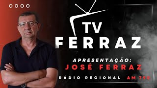 TV FERRAZ SERRINHA está ao vivo [upl. by Varian]