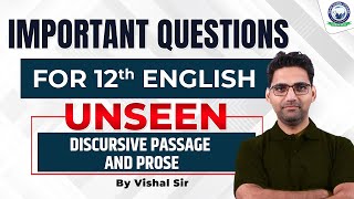 Important Questions for  12th English  Unseen Discursive Passage amp Prose  English by Vishal Sir [upl. by Haff615]