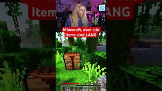 Minecraft aber ALLE Items sind LANG [upl. by Lenrad808]