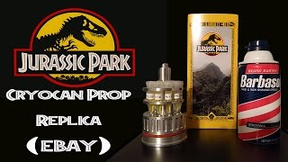 Jurassic Park Cryocan Prop Replica from Ebay  Bought Aug 2016 [upl. by Bywoods]