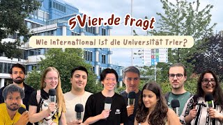 5vierde fragt Wie International ist die Universität Trier [upl. by Neggem]