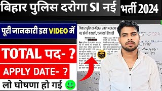 Bihar Daroga Si New Vacancy 2024Kab  Bihar Si Daroga Bharti FullDatails [upl. by Suivatra747]