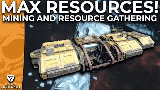 How To Maximise Your Resources Mining amp More  Infinite Lagrange [upl. by Maxa578]