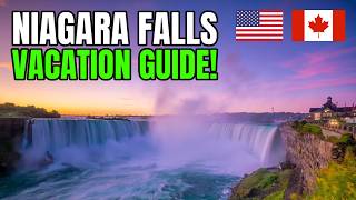 Niagara Falls Vacation Guide amp MUSTKNOW Tips [upl. by Huba]