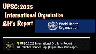 💡UPSC2025 International Org amp Its Report  WEFGlobal Gender Gap upsc2025 theiaspcs [upl. by Kate]