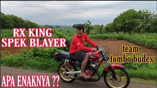 RX KING SPEK BLAYER  review harga sparepart dan suara syahdunya [upl. by Cameron425]