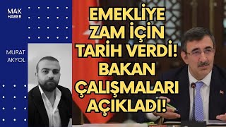 Bakan Emekliler Çalışmasını Açıkladı CB Yardımcısı Emekliye Zam İçin Tarih Verdi Emekli Haberleri [upl. by Aney209]