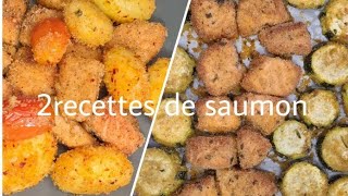 deux recettes se saumon au four [upl. by Mahmud]