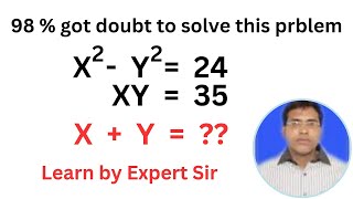 x2y224  xy35  xy  Math Olympiad Algebra Problem [upl. by Sol]