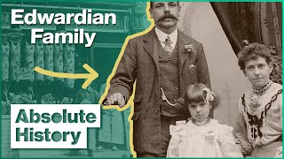 A Day In The Life Of An Edwardian Family  Turn Back Time The Family  Absolute History [upl. by Valdemar]